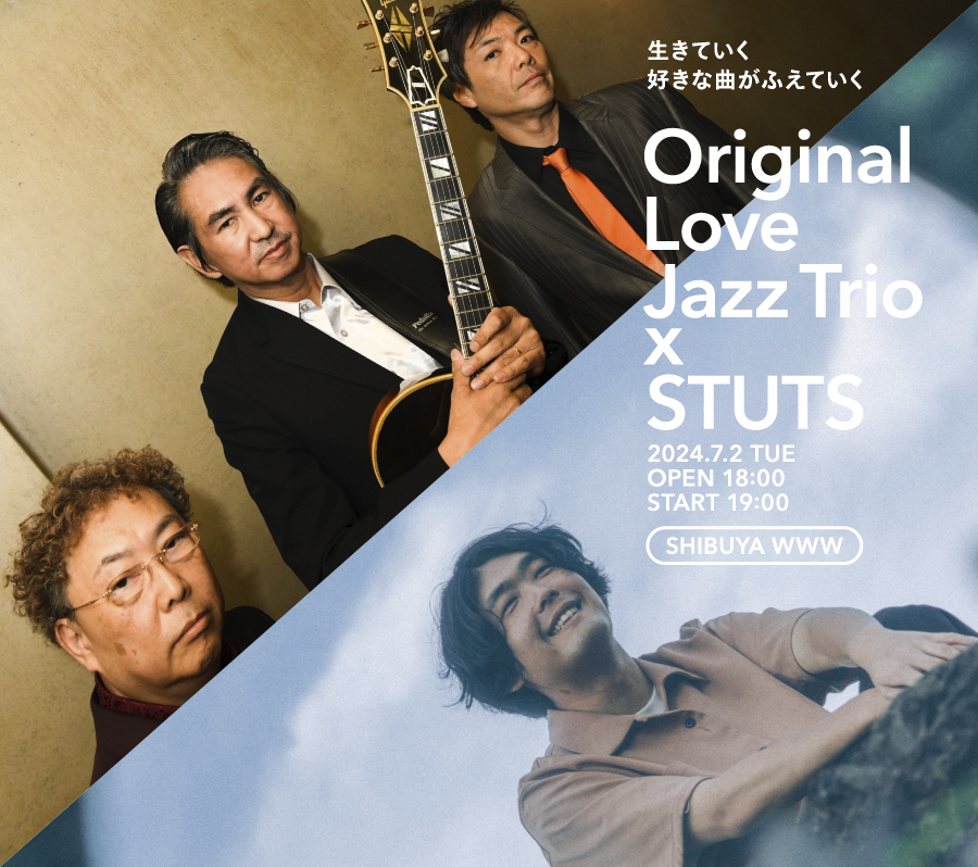 M bit Live #1 Original Love Jazz Trio × STUTS